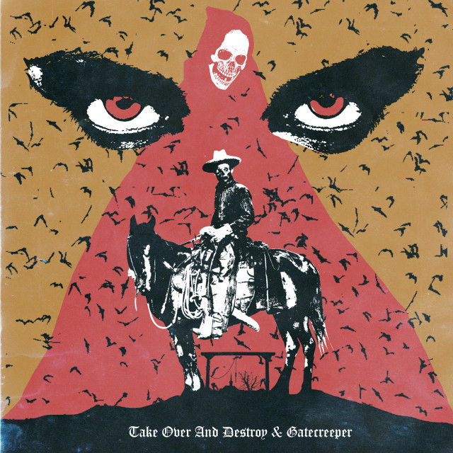 Take Over and Destroy & Gatecreeper Cover