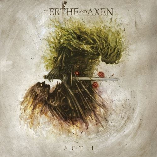 Of Erthe And Axen Act I Cover